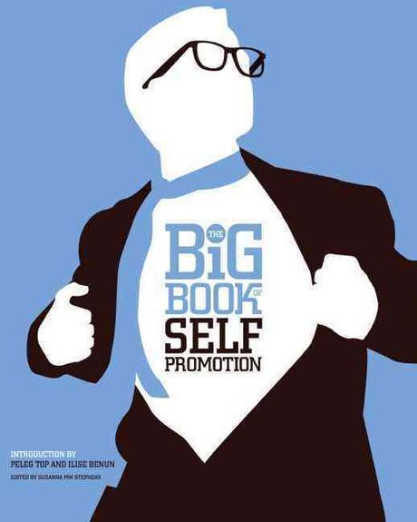 The Big book of self promotion