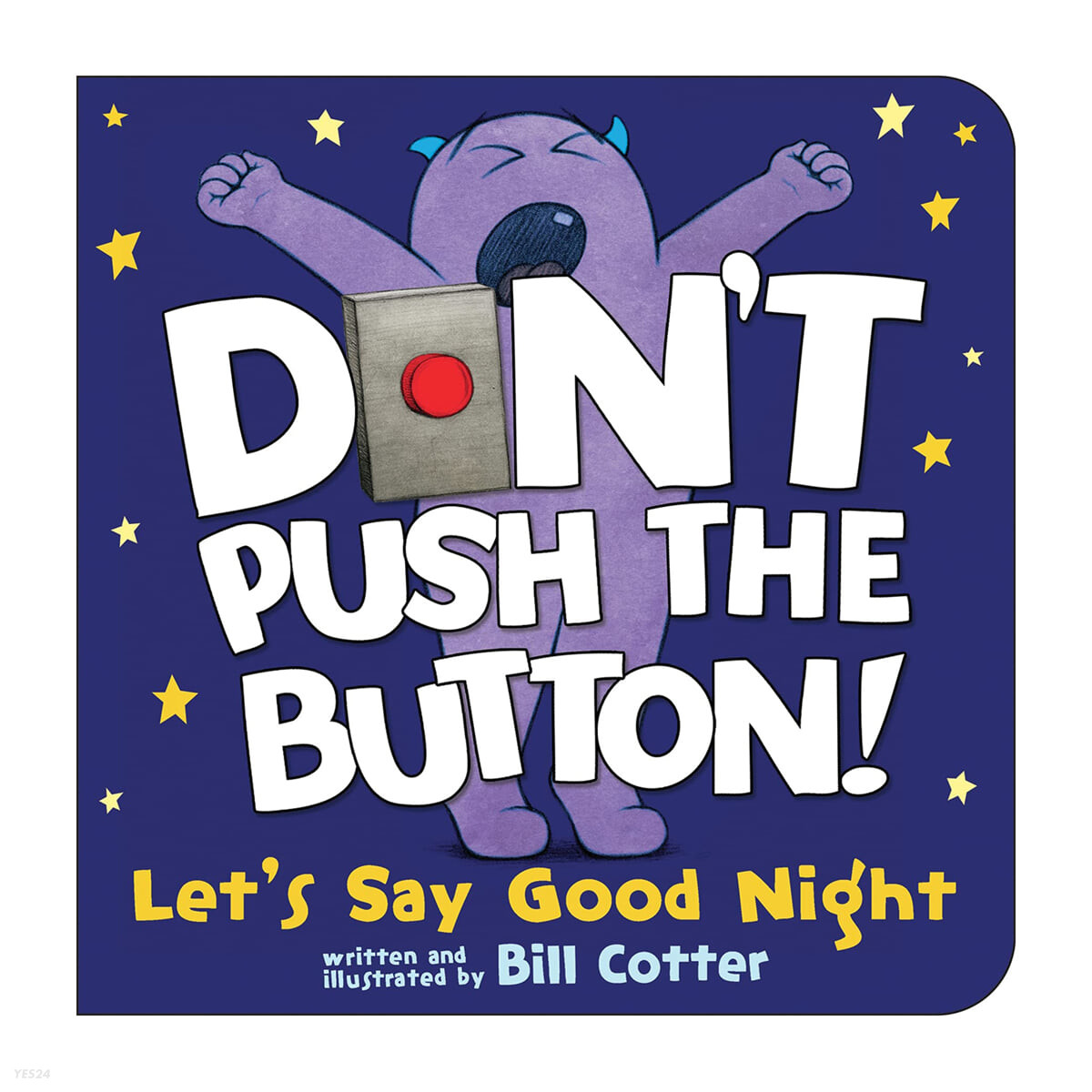Don't <span>p</span>ush the button! : Let's say good night