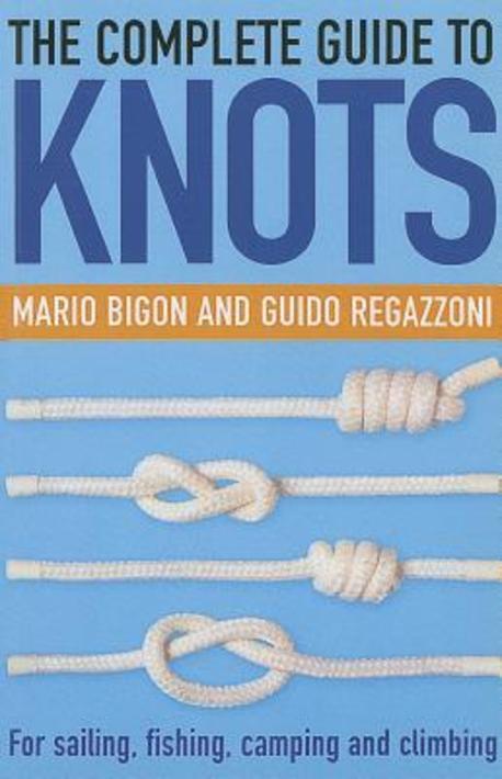Complete Guide to Knots 반양장