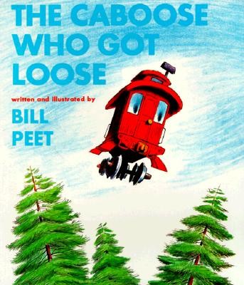 (THE) CABOOSE WHO GOT LOOSE