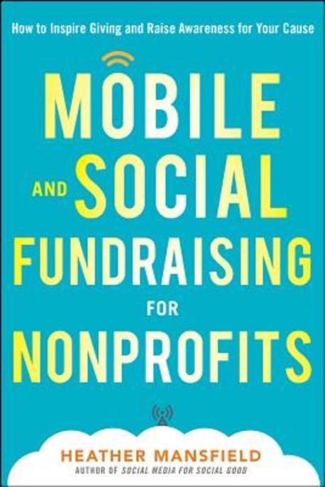 Mobile for Good: A How-To Fundraising Guide for Nonprofits