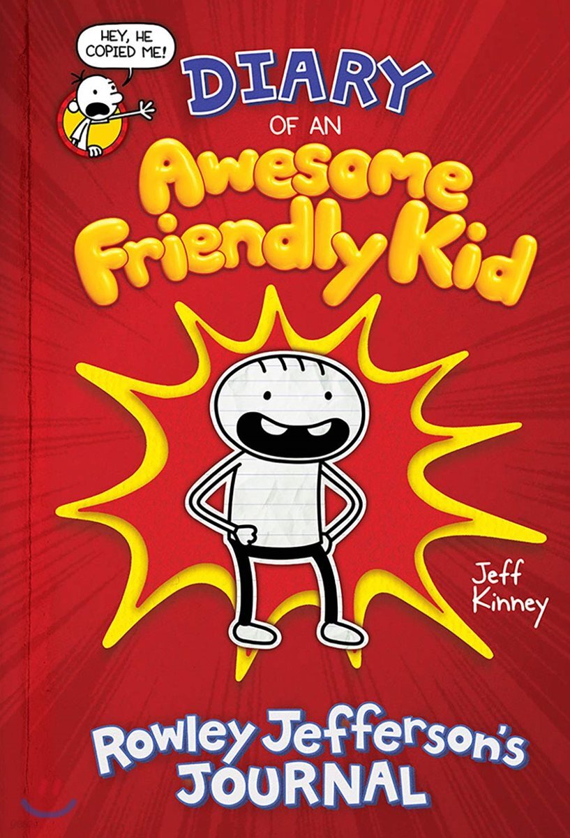 Diary of an Awesome Friendly Kid . [1] :, Rowley Jeffersons Journal