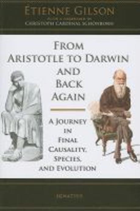 From Aristotle to Darwin and back again : a journey in final causality, species, and evolution