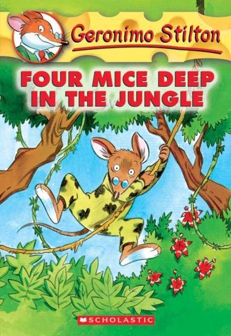 Geronimo Stilton . 5 , Four mice deep in the jungle