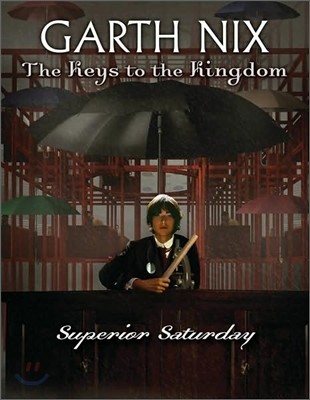 (The)keys to the kingdom. 6 : Superior seturday