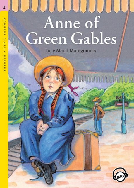 Compass Classic Readers Level 2 : Anne of Green Gables