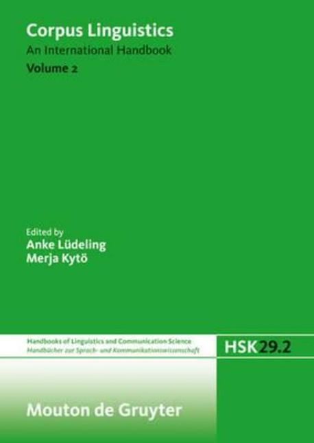 Corpus Linguistics.  Volume 2 / edited by Anke Lüdeling and Merja Kytö