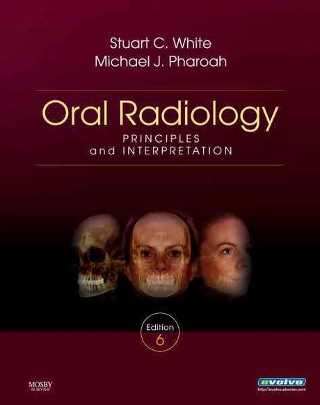 Oral radiology  : principles and interpretation