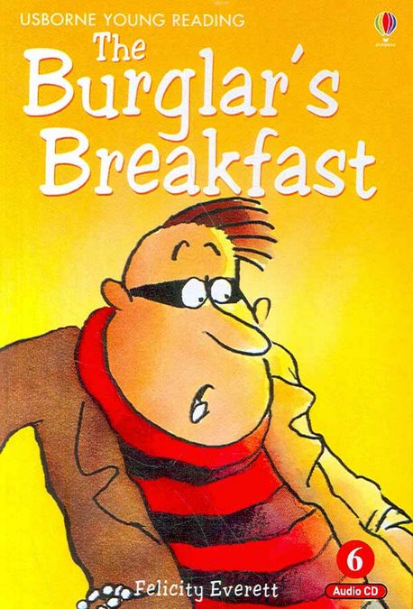The Burglars Breakfast