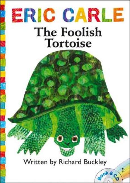 (The)foolish tortoise