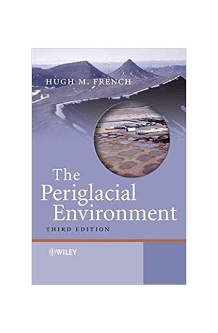 Periglacial Environment 3/E