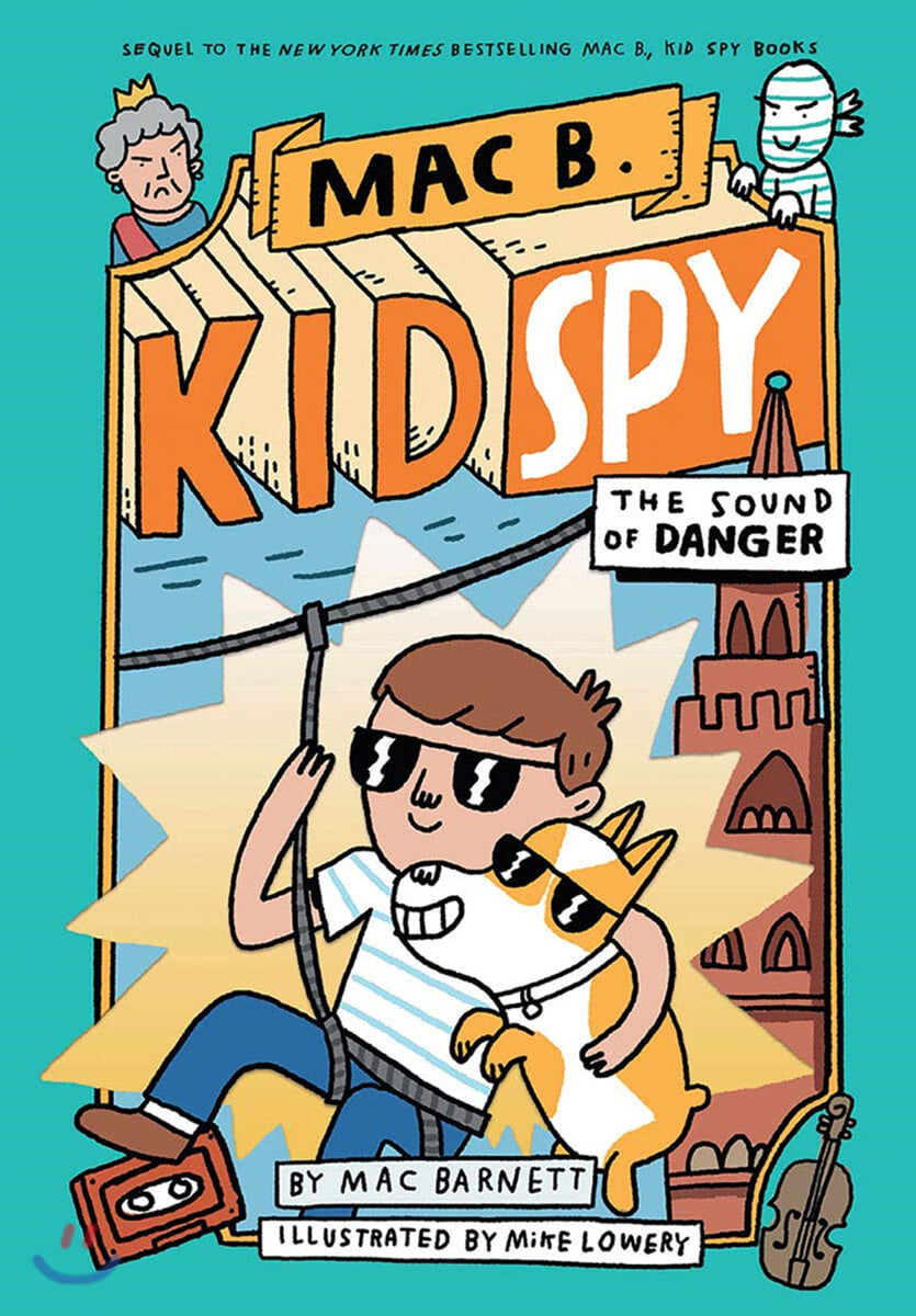 Mac B. kid spy. 5, The Sound of Danger