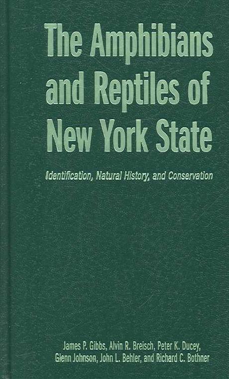 Amphibians and Reptiles of New York State : Identification, Natural History, and Conservation Paperback