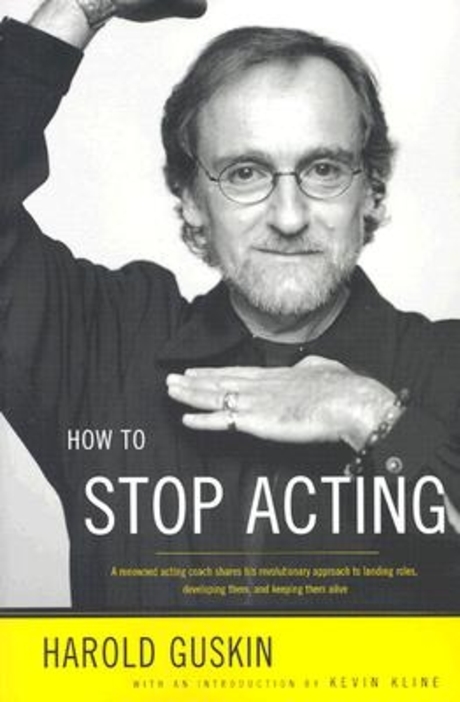 How to stop acting