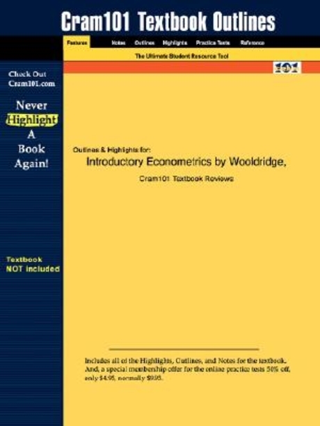 Studyguide for Introductory Econometrics by Wooldridge, Jeffrey M., ISBN 9780324113648