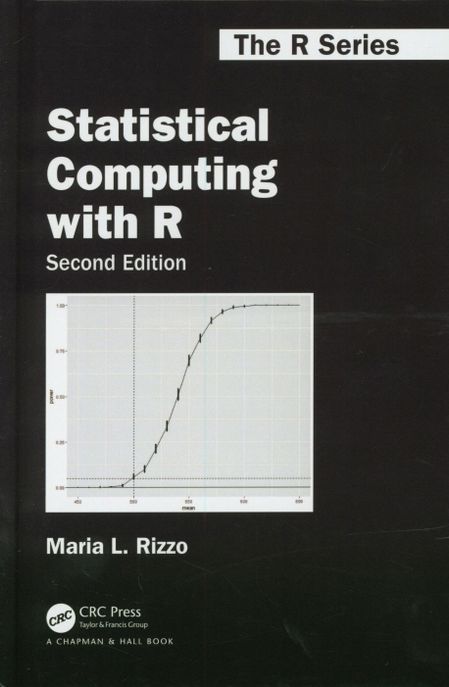 Statistical Computing With R, 2/E