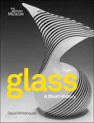 Glass (A Short History)