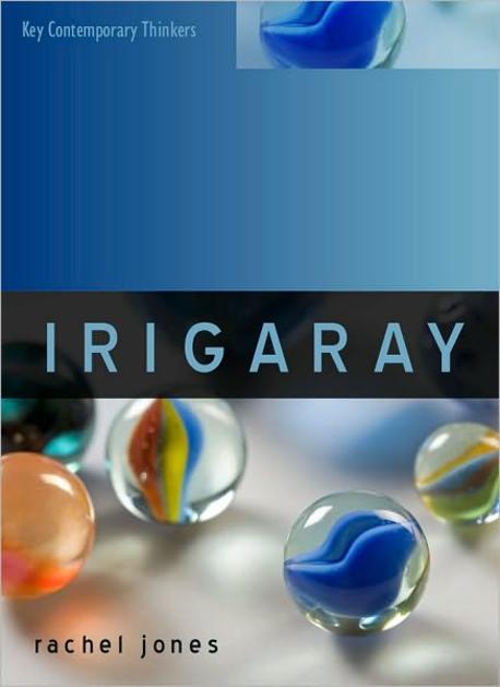 Irigaray (Towards a Sexuate Philosophy)