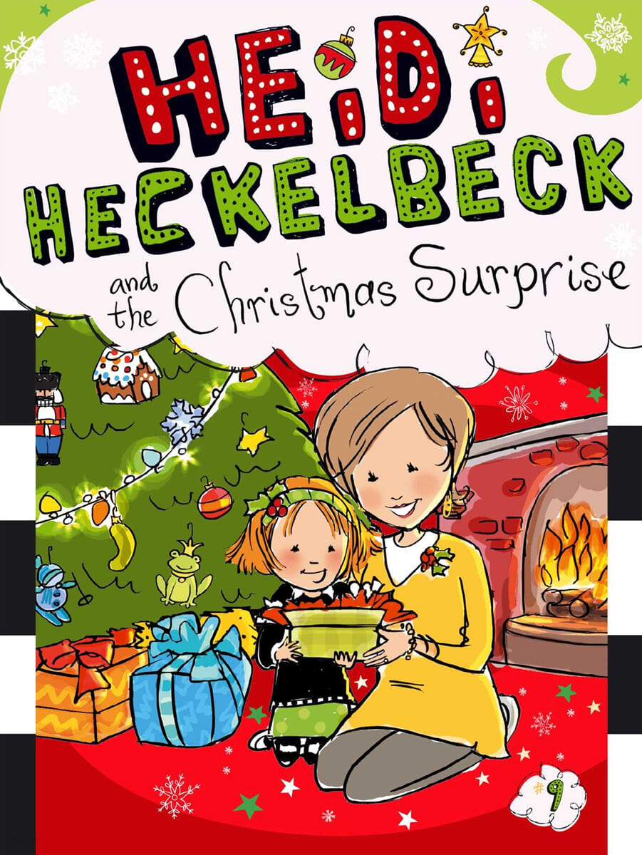 HEIDI HECKELBECK. 9 and the Christmas Surprise