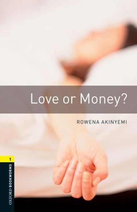 Love or money? / Rowena Akinyemi.