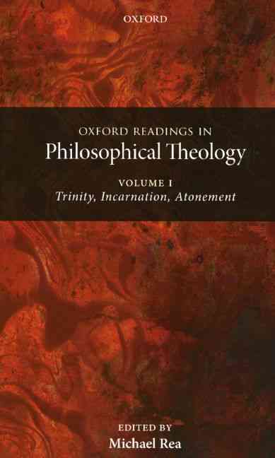 Oxford Readings in Philosophical Theology