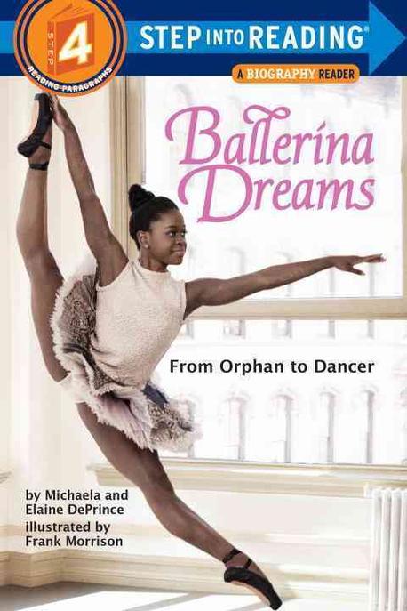 Ballerina Dreams : From Orphan to Dancer