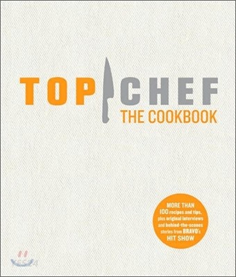 Top Chef (The Cookbook)