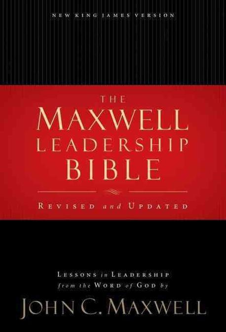 Maxwell Leadership Bible, 2/e : New King James Version
