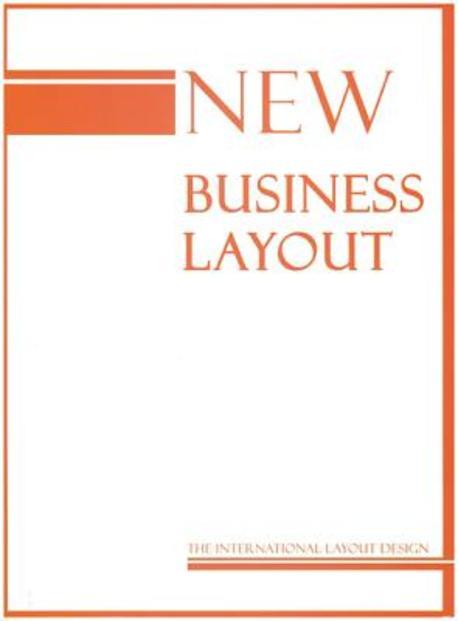 New business layout : the international layout design