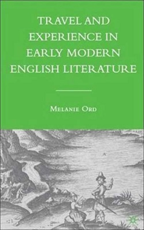 Travel and Experience in Early Modern English Literature Paperback