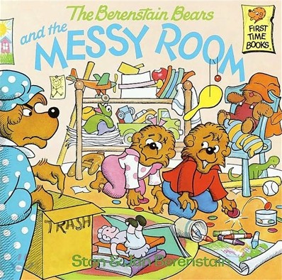 (The) Berenstain Bears and the Messy Room