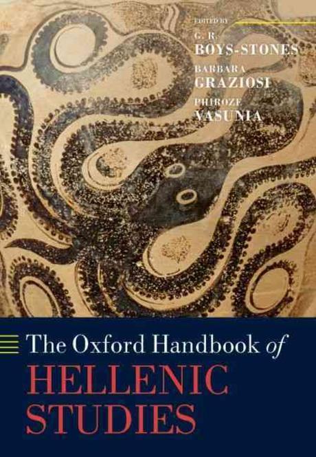 The Oxford handbook of Hellenic studies edited by George Boys-Stones, Barbara Graziosi and...