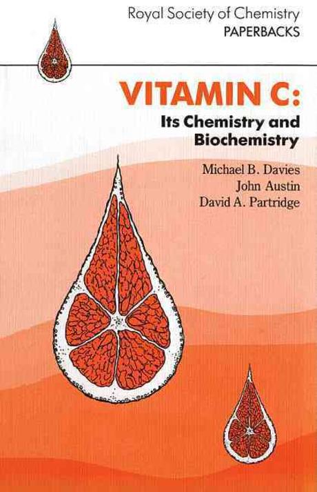 Vitamin C-Its Chemistry & Biochemistry Paperback