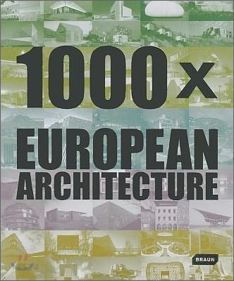 1000 x European architecture