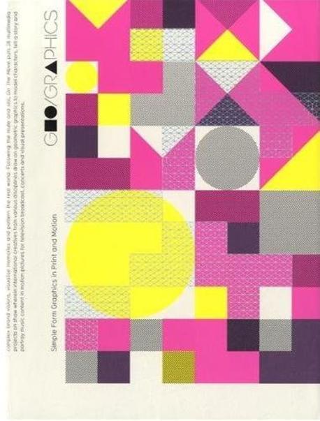 Geo/Graogucs : simple form graphics in print and motion