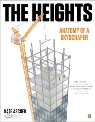 The Heights (Anatomy of a Skyscraper)
