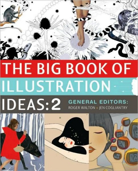 The big book of illustration ideas  : Roger Walton.