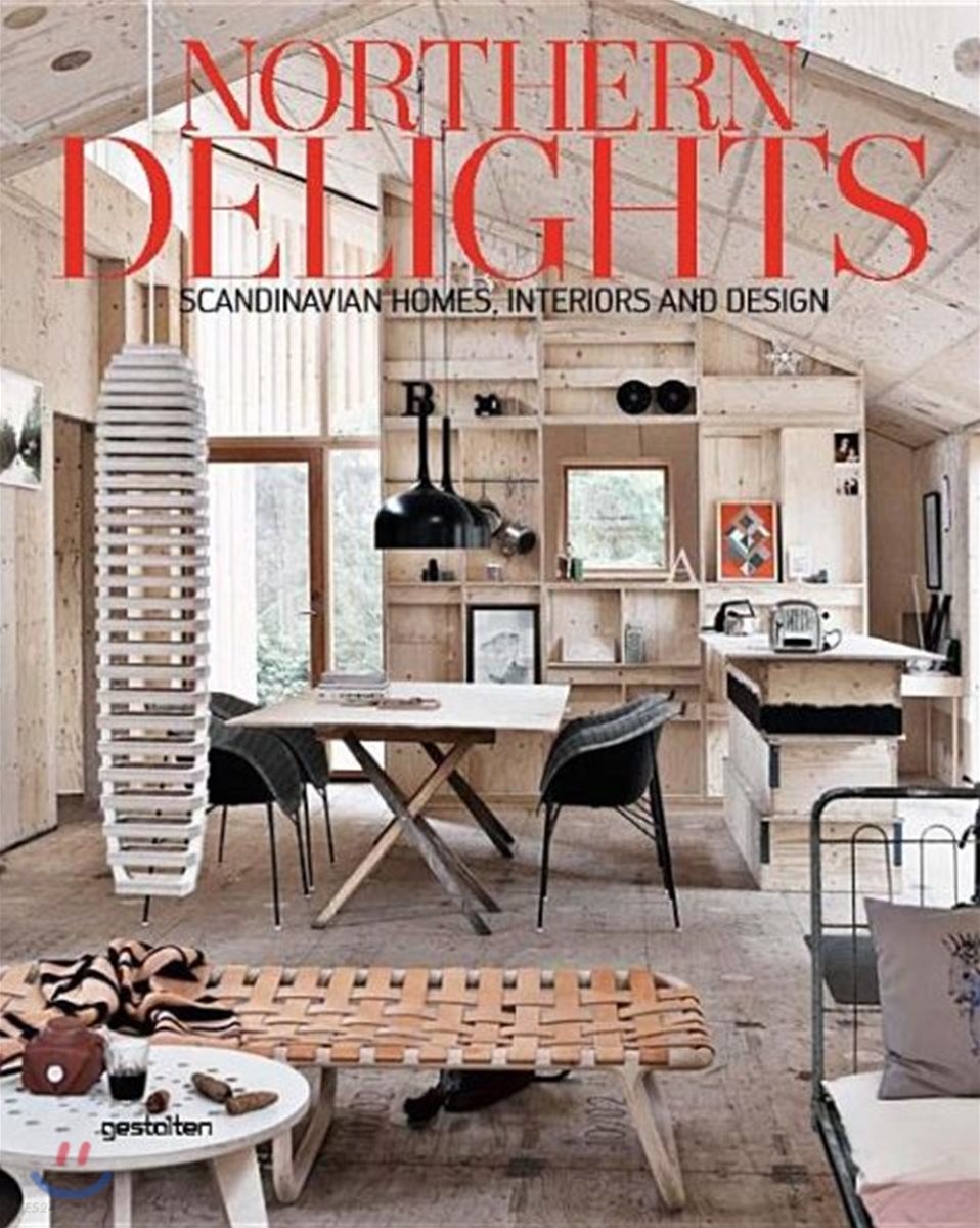 Northern delights  : Scandaniavian homes, interiors and design