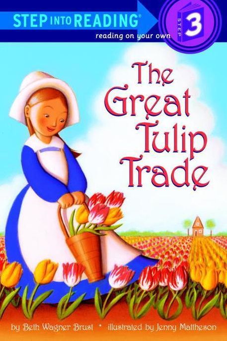 (The) great tulip trade 