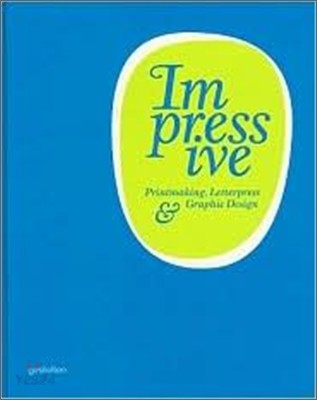 Impressive  : printmaking, letterpress and graphic design