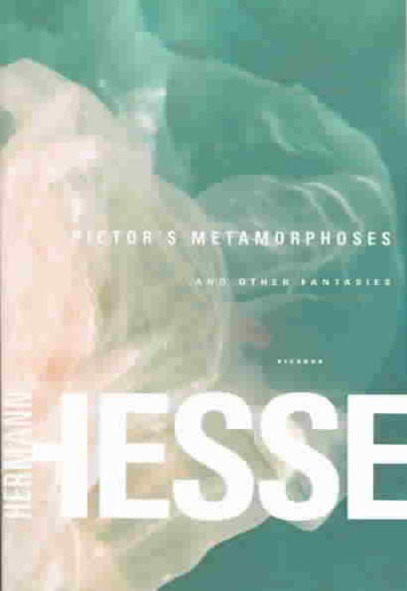Pictor’s Metamorphoses: And Other Fantasies (And Other Fantasies)