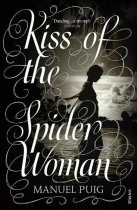 Kiss of the Spider Woman (The Queer Classic Everyone Should Read)