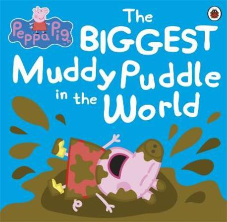 (The) BIGGEST Muddy Puddle in the World