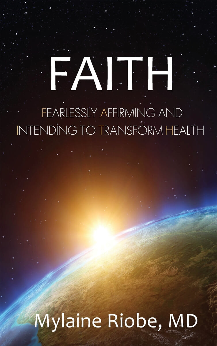 FAITH (Fearlessly Affirming and Intending to Transform Health)