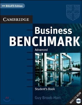 Business Benchmark Advanced Student’s Book Bulats Edition [With CDROM] (Advanced)