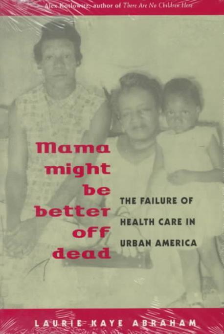Mama Might Be Better Off Dead Paperback