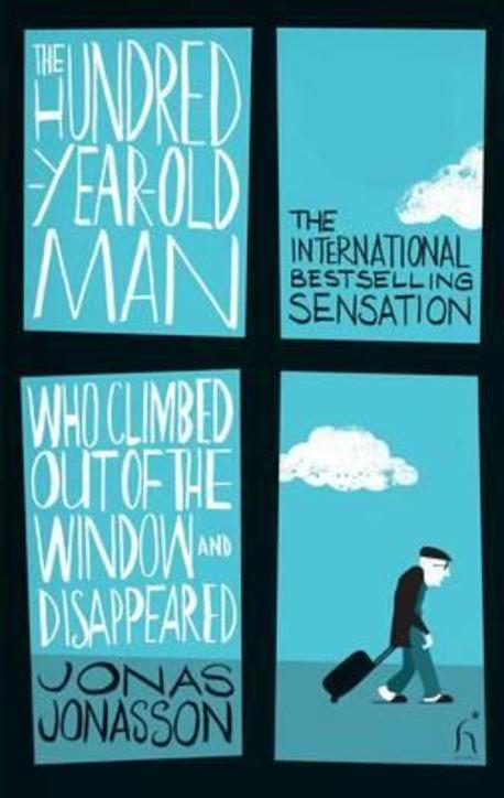 (The) hundred-years-old man who climbed out the window and disappeard