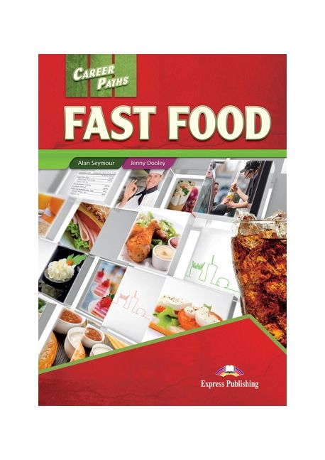 Career Paths: Fast Food Student’S Book