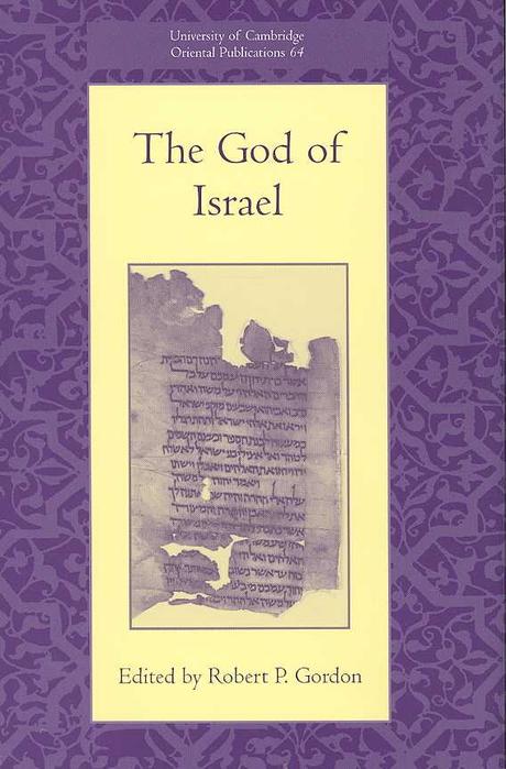 The God of Israel / edited by Robert P. Gordon
