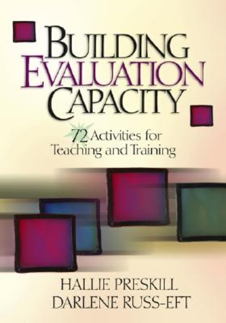 Building Evaluation Capacity : 72 Activities for Teaching and Training 반양장 (72 Activities for Teaching and Training)